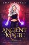 [Harper Shadow Academy 04] • Ancient Magic · Harper Shadow Academy (Book Four)
